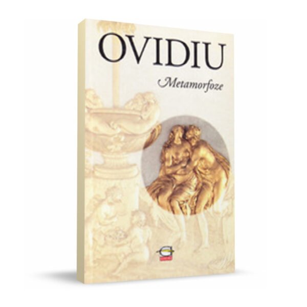 Ovidiu. Metamorfoze